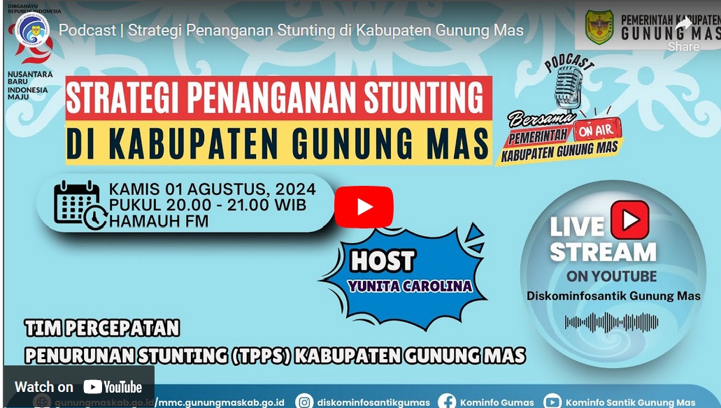 Podcast | Strategi Penanganan Stunting di Kabupaten Gunung Mas