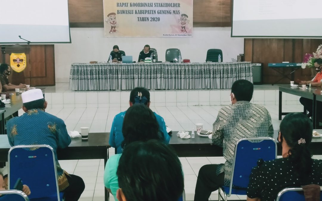 Ini Ulasan; Bawaslu Gumas “Berikan Pemahaman dan Persepsi Yang Sama” Kepada Stakeholders Pilkada 2020