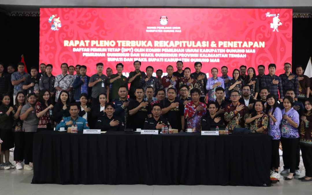 KPU Gumas Gelar Rapat Pleno Terbuka Rekapitulasi DPT