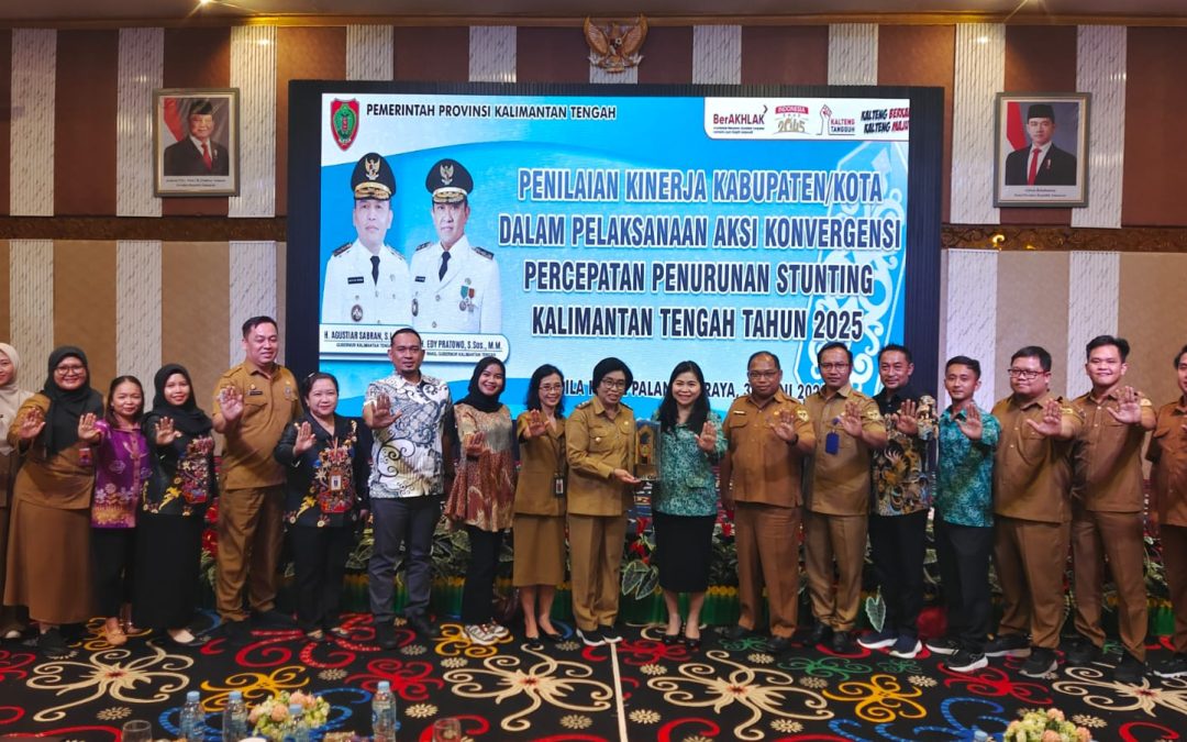 Penilaian Kinerja Aksi Stunting 2025, Gumas Raih Peringkat ke-3 Kabupaten/Kota Berkinerja Baik